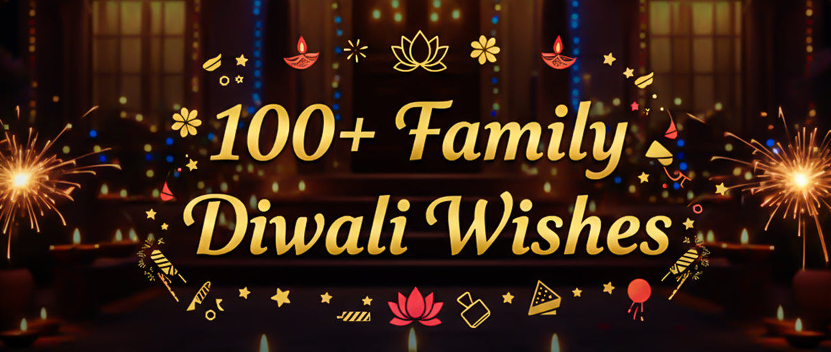 100+ Family Diwali Wishes