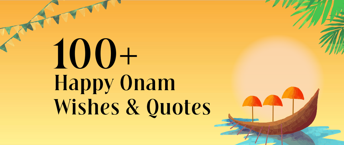 100+ Happy Onam Wishes & Quotes