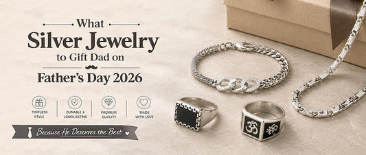What Silver Jewelry to Gift Dad on Father's Day 2026