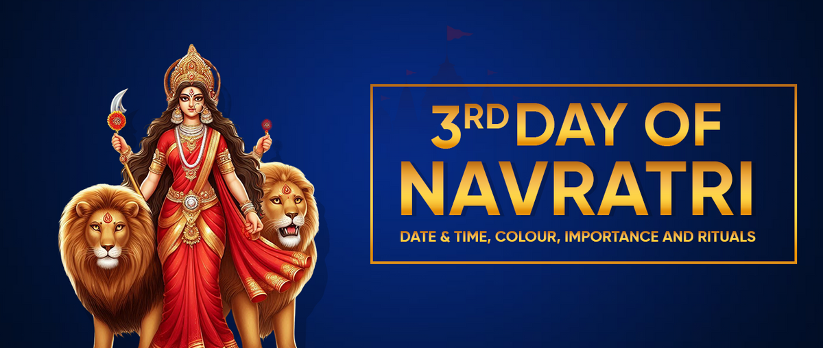 3rd Day of Navratri: Date & Time, Colour, Importance and Rituals