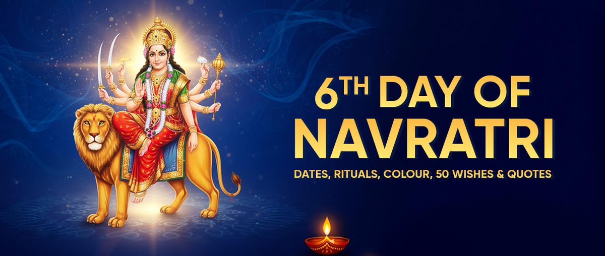 6th Day of Navratri: Dates, Rituals, Colour, 50 Wishes & Quotes