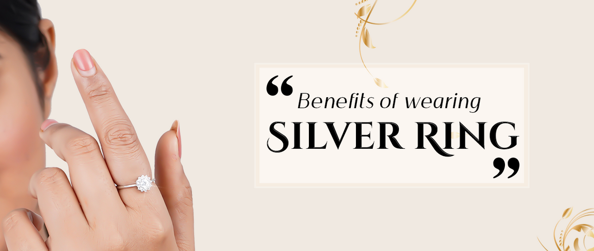 11 Benefits of Wearing a Silver Ring
