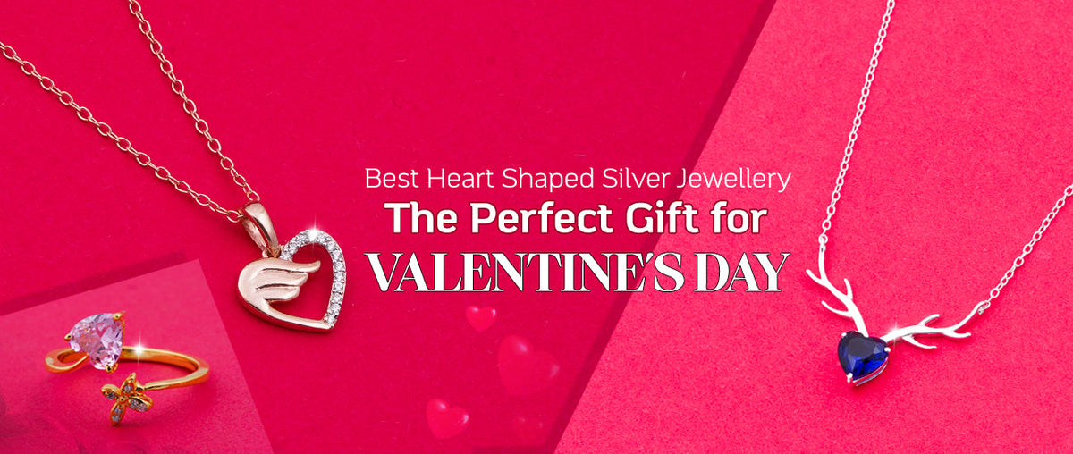 Best Heart-Shaped Silver Jewellery: The Perfect Gift for Valentine's Day