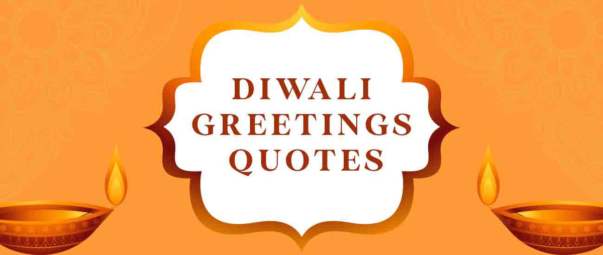 Diwali Greetings Quotes
