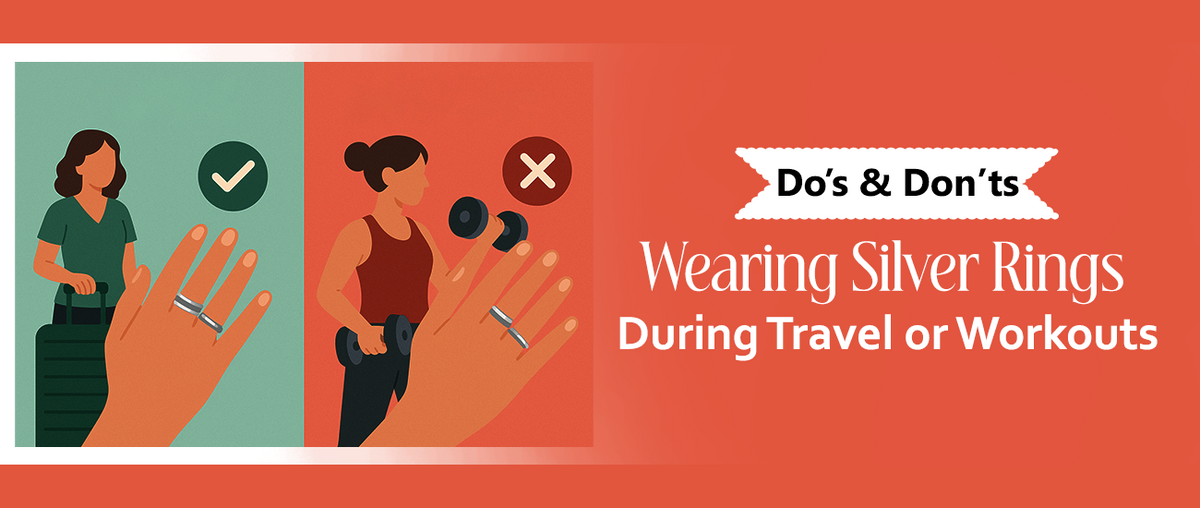 Do’s and Don’ts: Wearing Silver Rings During Travel or Workouts