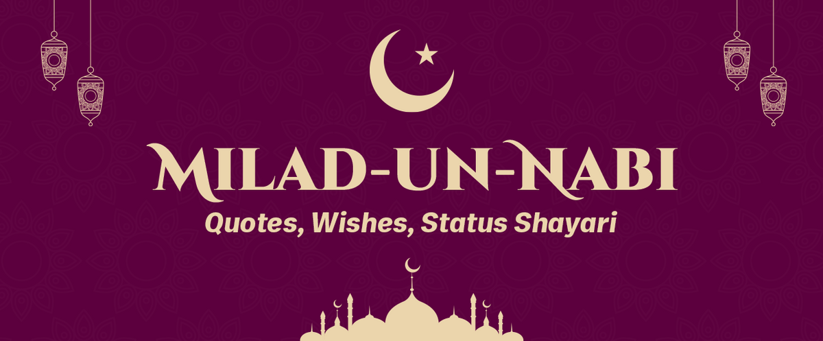 Eid Milad un Nabi Quotes, Wishes, Status & Shayari