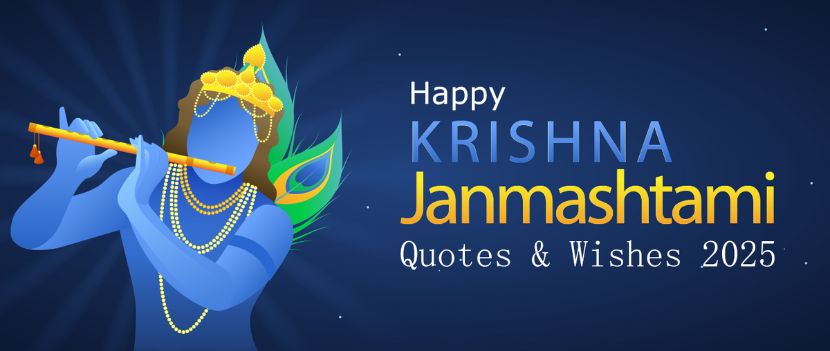 Happy Krishna Janmashtami Quotes & Wishes 2025