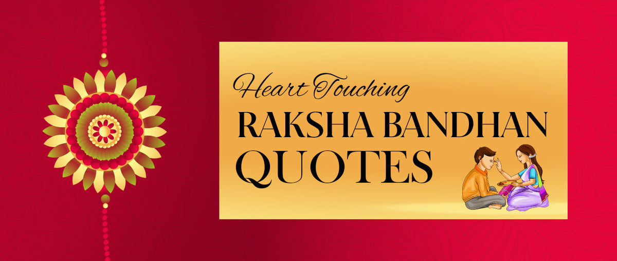 Heart Touching Raksha Bandhan Quotes