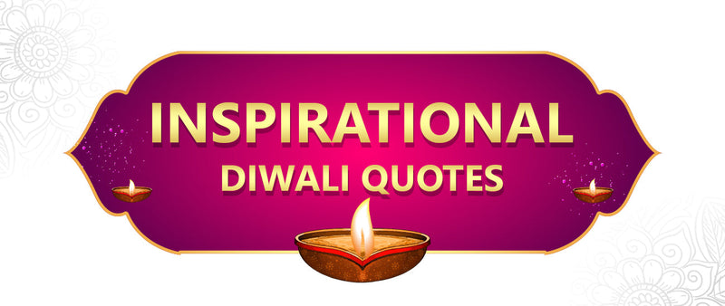 Inspirational Diwali Quotes