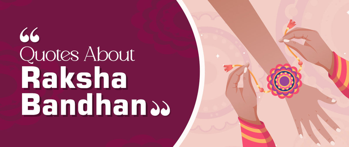 Quotes About Raksha Bandhan