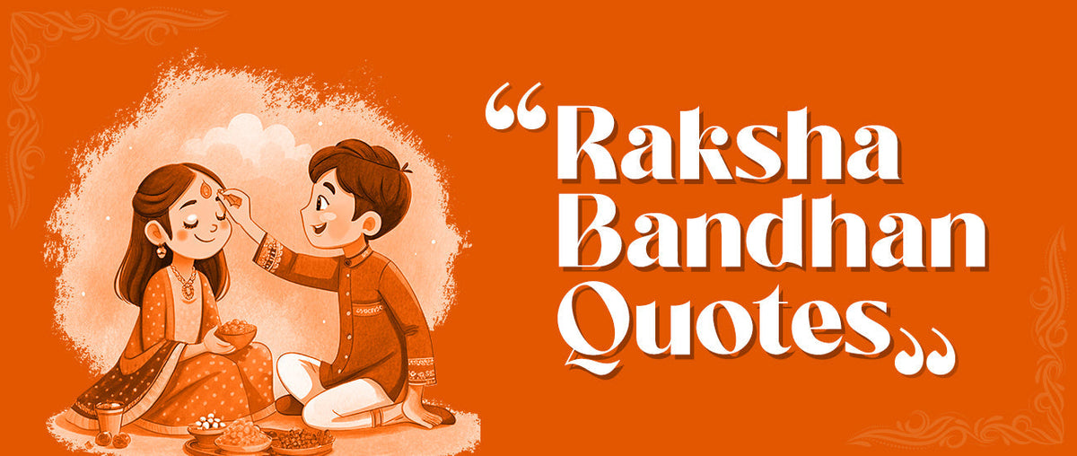 Raksha Bandhan Quotes