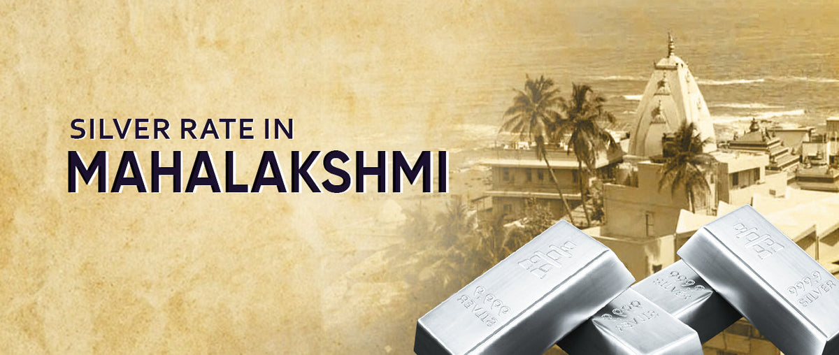 Silver Rate in Mahalakshmi