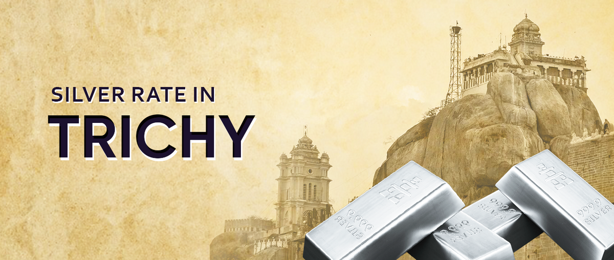 Silver Rate in Trichy