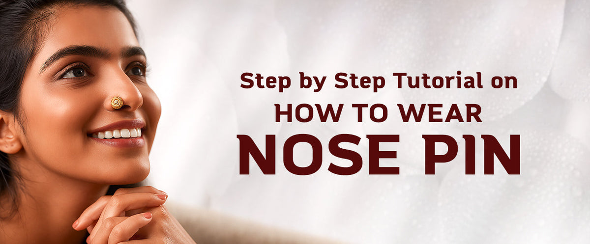 Step by Step Tutorial on How to Wear Nose Pin