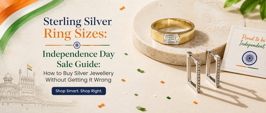 Independence Day Sale Guide: How to Buy Silver Jewellery Without Getting It Wrong