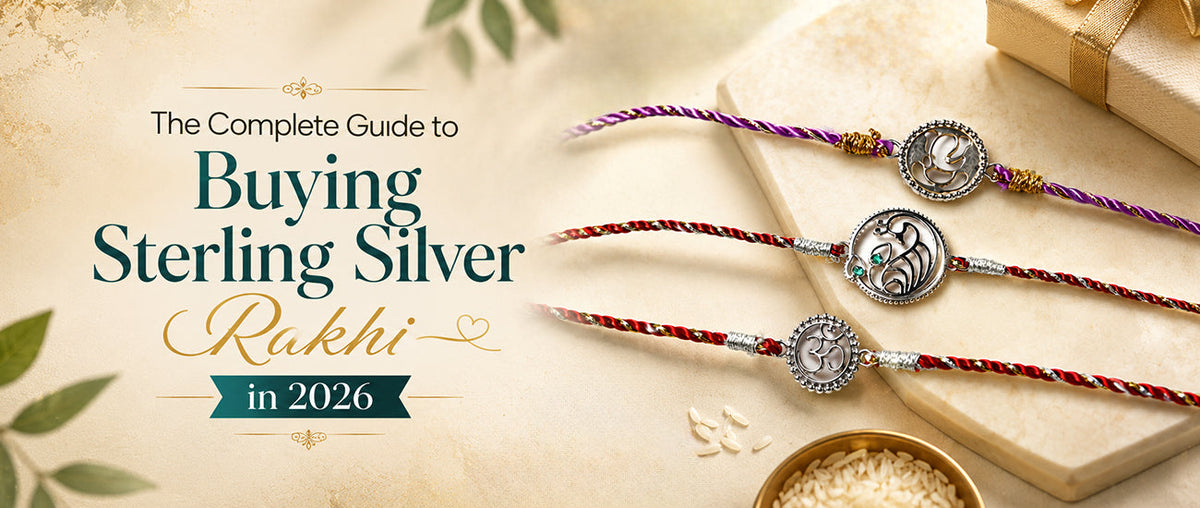 The Complete Guide to Buying Sterling Silver Rakhi in 2026