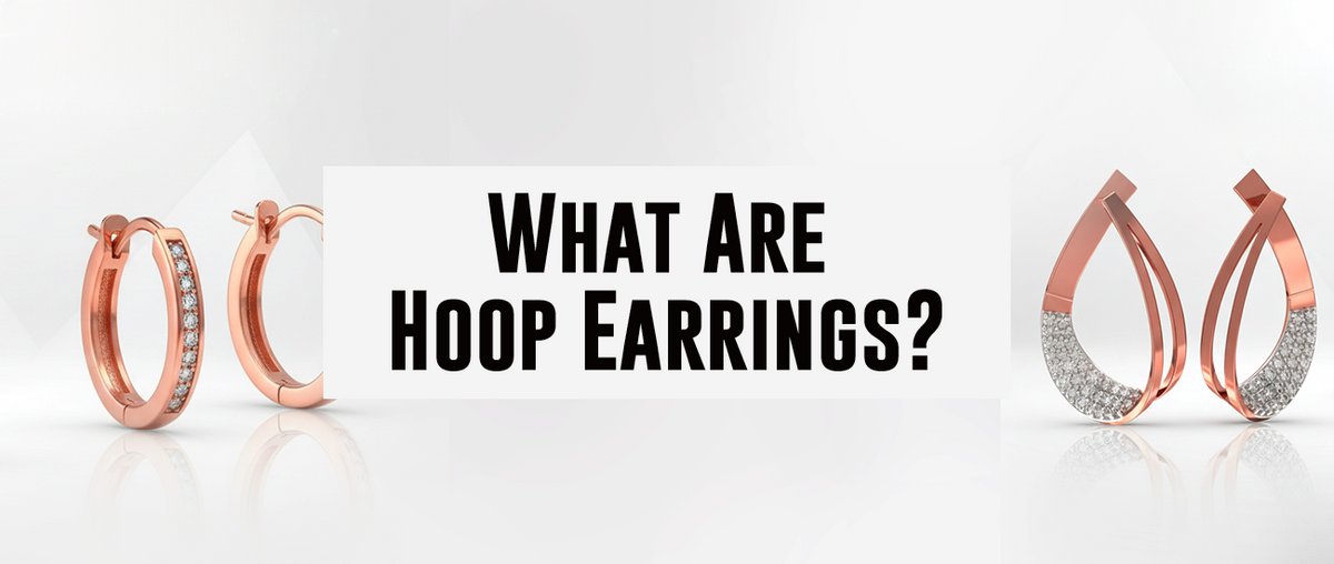 What Are Hoop Earrings?