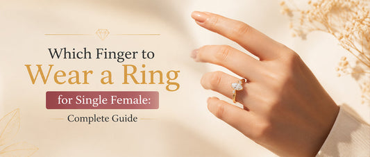 Which Finger to Wear a Ring for Single Female: Complete Guide