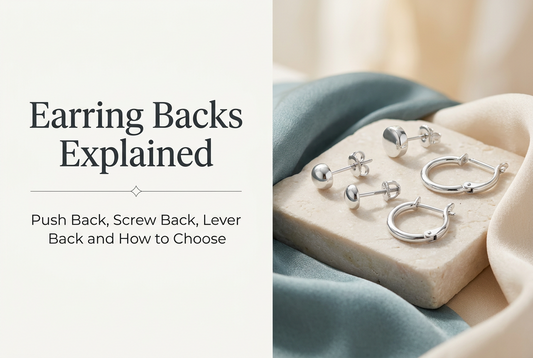 Earring Backs Explained: Push Back, Screw Back, Lever Back and How to Choose
